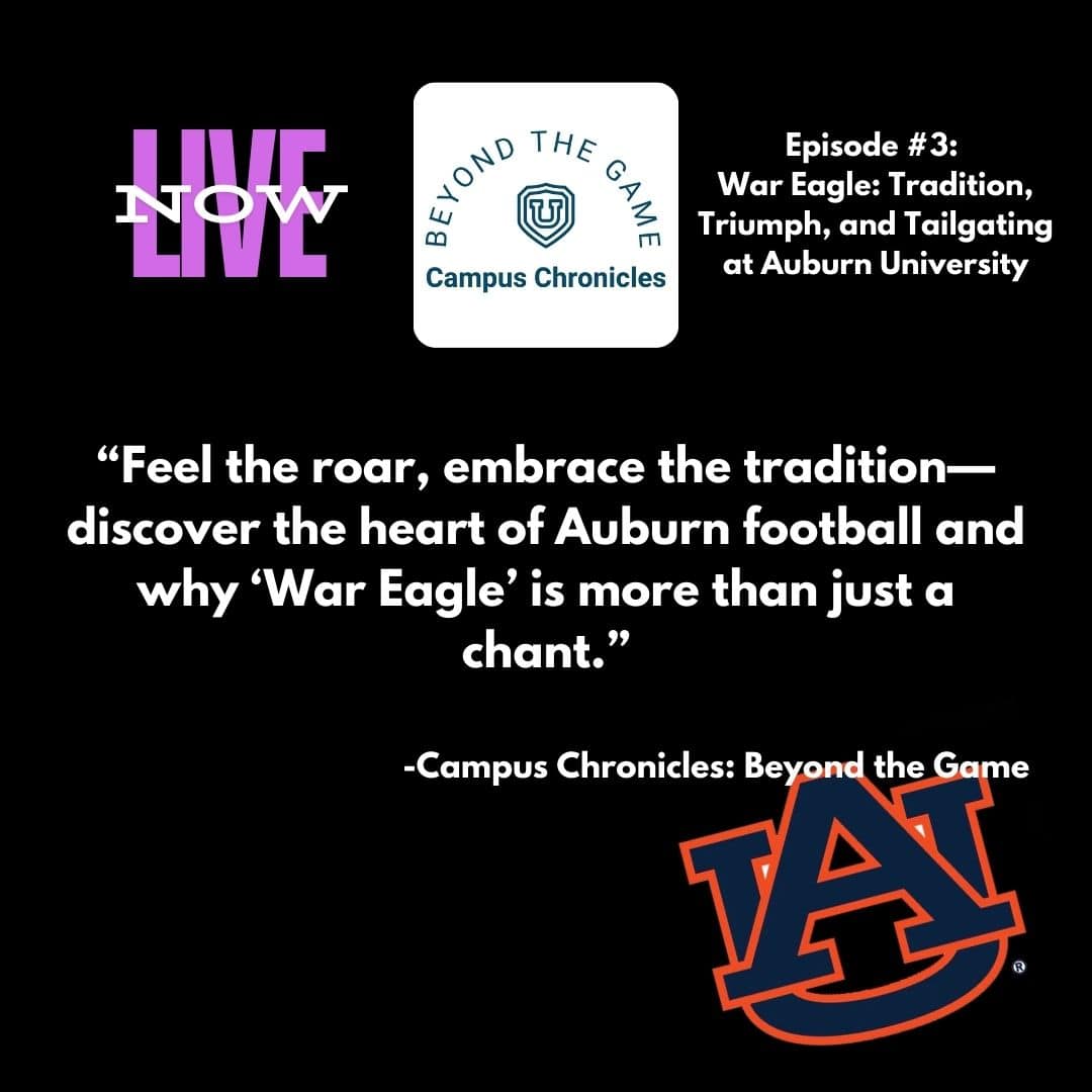 War Eagle: Tradition, Triumph, and Tailgating at Auburn University